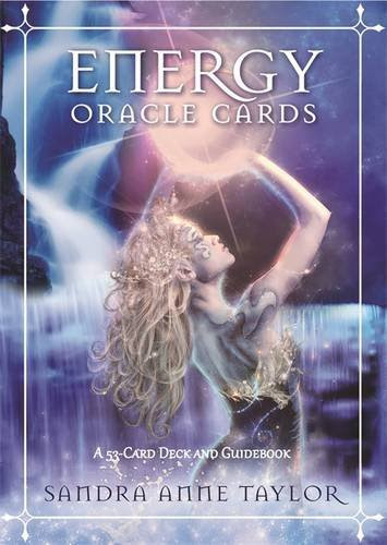 Energy Oracle Cards: A 53-Card Deck and Guidebook, by Sandra Anne Taylor