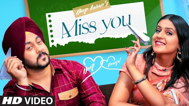 MISS YOU LYRICS - DEEP KARAN