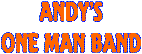 Willkommen Bei Andy S One Man Band