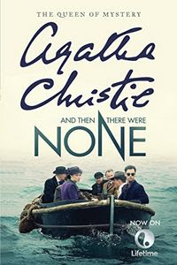 And Then There Were None by Agatha Christie