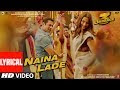 Naina Lade song lyrics| Dabangg 3 | Salman Khan