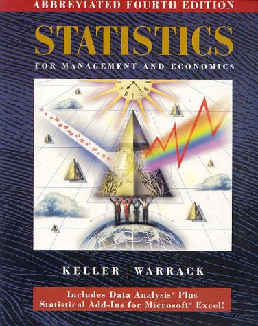 Statistics for Management and Economics: Abbreviated, by Gerald Keller, Brian Warrack