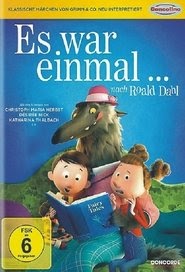 der Es war einmal... nach Roald Dahl film deutschland online dvd
komplett herunterladen on 2017