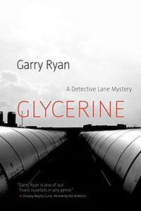 Glycerine by Garry Ryan