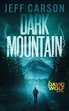 Dark Mountain (David Wolf Book 10)
