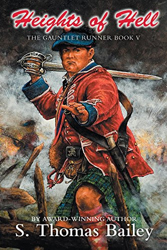 Heights of Hell (The Gauntlet Runner Book 5), by S. Thomas Bailey