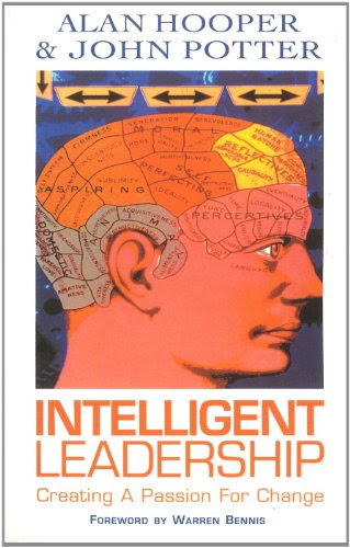 Intelligent LeadershipBy Alan Hooper, John Potter