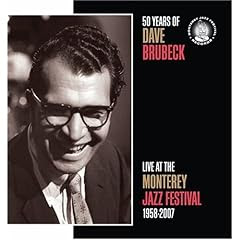 50 Years of Dave Brubeck: Live at the Monterey Jazz Festival 1958-2007    cover 