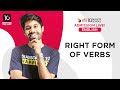 Right Form of Verbs | English Grammar | Admission
