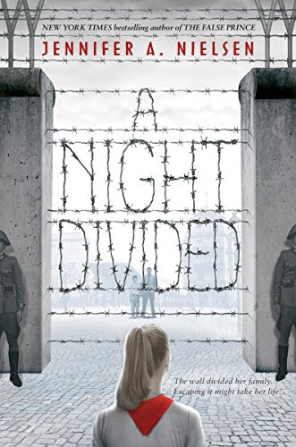 A Night Divided, by Jennifer A. Nielsen