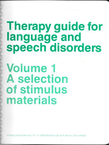 Therapy Guide for Language and Speech Disorders, Volume 1: A Selection of Stimulus Materials, by Kathryn Kilpatrick