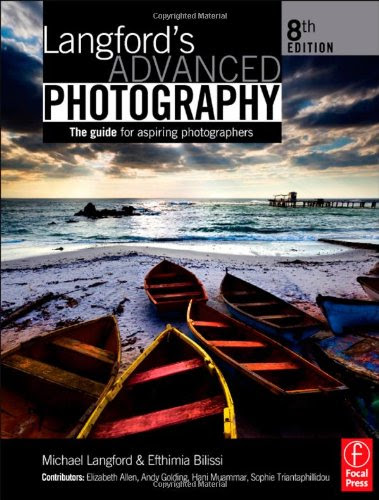 Check For More Info On Langford's Advanced Photography, Eighth Edition: The guide for aspiring photographers (The Langford Series)