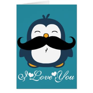 Penguin Mustache Trend I Love You Card