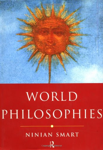 World Philosophies, by Ninian Smart