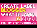 How To Create Label And What Is Label In Blogger Tutorial-4 Hindi/Urdu 2019