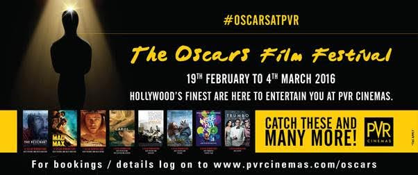 The Oscars Film Festivals at PVR Cinemas PVR celebrates the 88th Academy Awards!