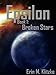 Epsilon: Broken Stars