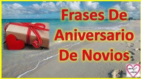 frasesamor frases feliz aniversario mi amor