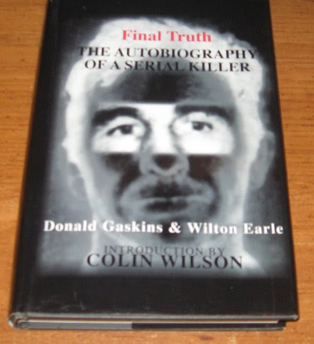 Final Truth The Autobiography Of A Serial KillerFrom Adept