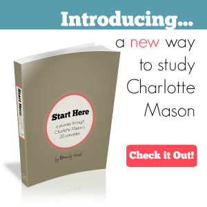 Introducing a new way to study Charlotte Mason.