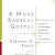 Download A More Radical Gospel: Essays on Eschatology, Authority, Atonement, and Ecumenism (Lutheran Quarterly Books) Free PDF Book