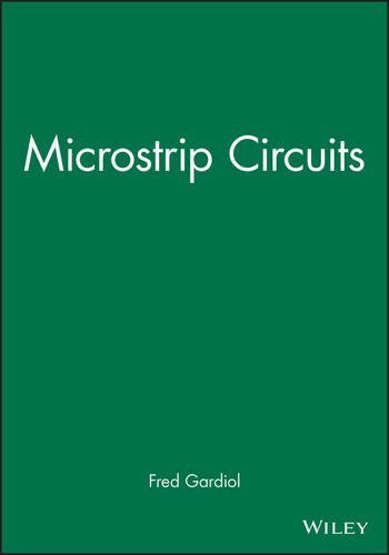 Microstrip Circuits, by Fred Gardiol