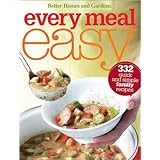 Every Meal Easy (Better Homes and Gardens Cooking)
