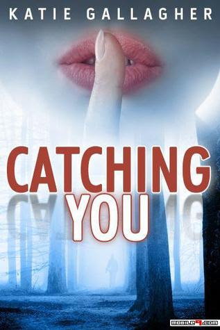 Catching You