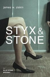 Styx & Stone by James W. Ziskin