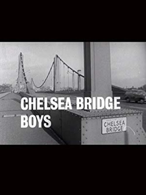 Chelsea Bridge Boys Streaming Complet Vostfr 1965 En Ligne Regarder
Sous-titre .FR 4k Francais Box Office