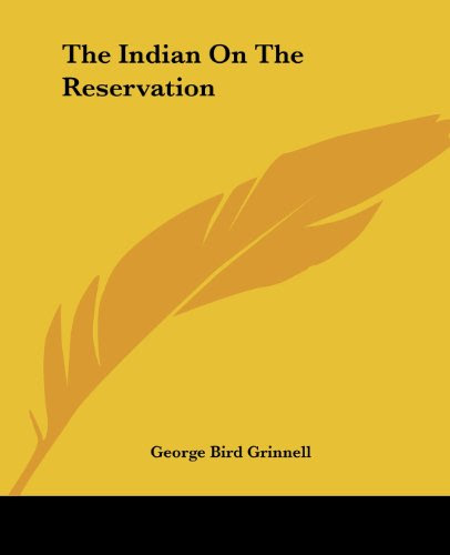 The Indian On The Reservation