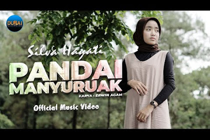 Silva Hayati - Pandai Manyuruak
