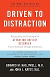 Driven to Distraction (Revised) : Recognizing and Coping with Attention Deficit Disorder (9780307743152)