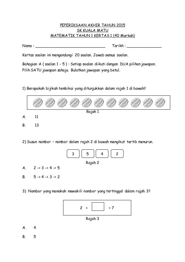 Soalan Peperiksaan Akhir Tahun Matematik Tahun 1 2015 Kertas 1