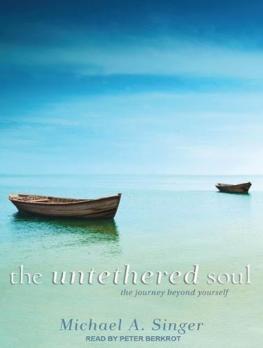 The Untethered Soul: The Journey Beyond Yourself Unabridged,Unabridge Edition
