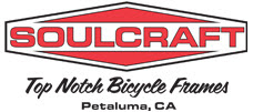 Soulcraft Bikes - Top Notch Bicycle Frames - Petaluma, CA