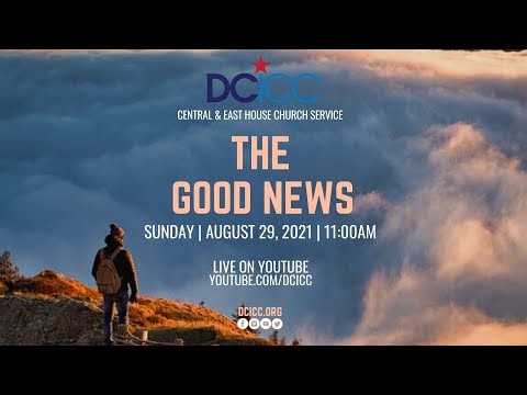 "The Good News" by Myles Swartz - Aug 29, 2021