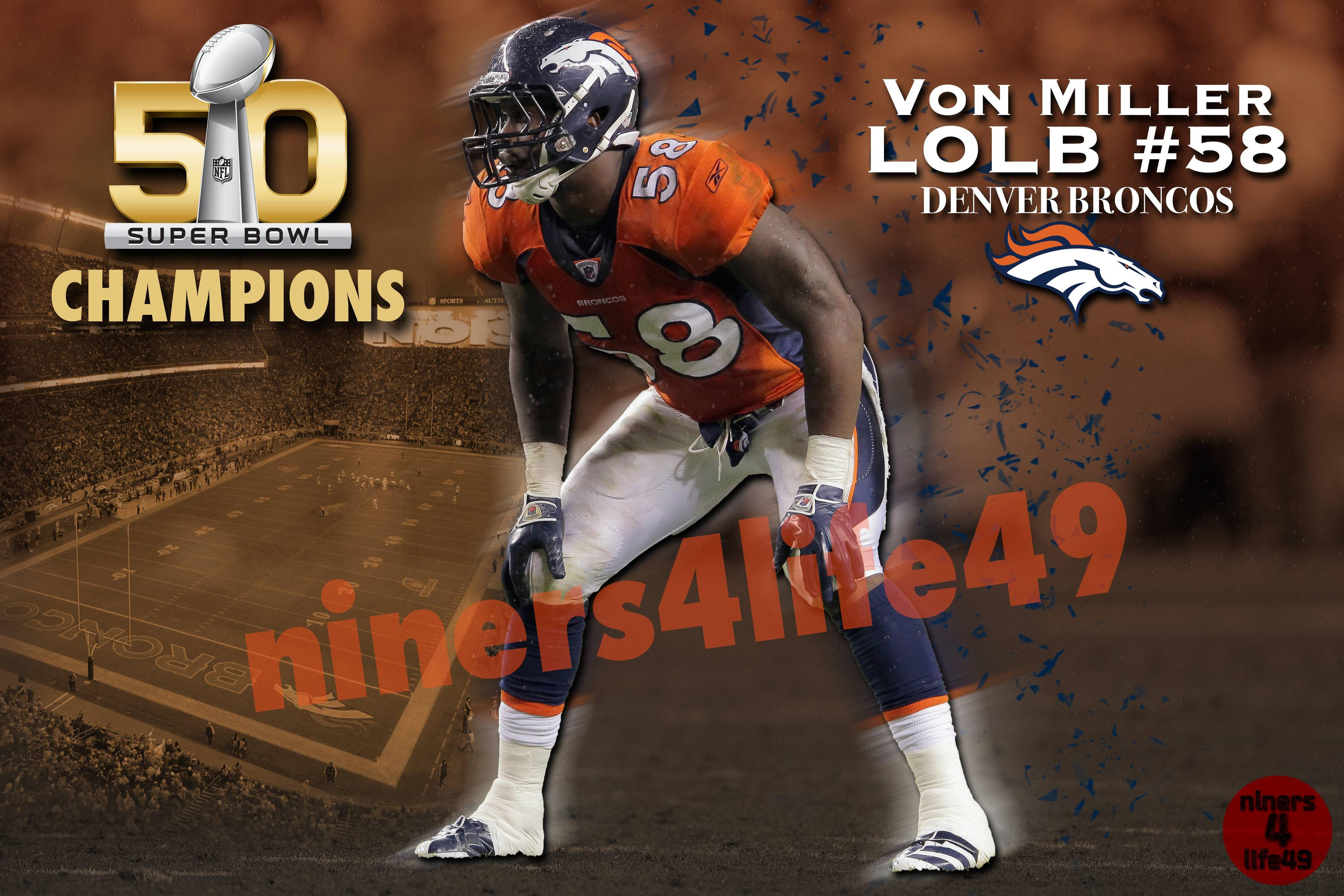 Von Miller SUPER BOWL CHAMPION WALLPAPER Auction ...