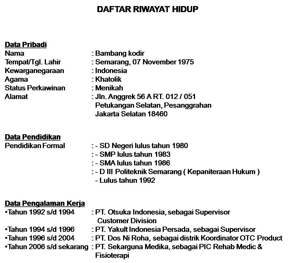 Lowongan Kerja Terbaru: Daftar Riwayat Hidup