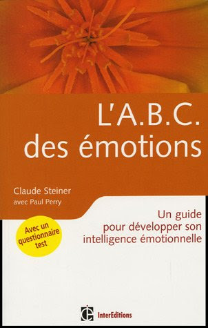 L'ABC des émotions: Un guide pour développer son intelligence émotionnelle