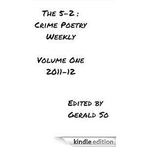 The 5-2: Crime Poetry Weekly, Vol. 1