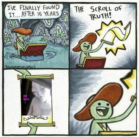 The Scroll of Truth | Know Your Meme