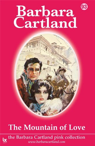 93. The Mountain of Love (The Pink Collection), by Barbara Cartland
