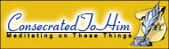 ConsecratedToHim.com