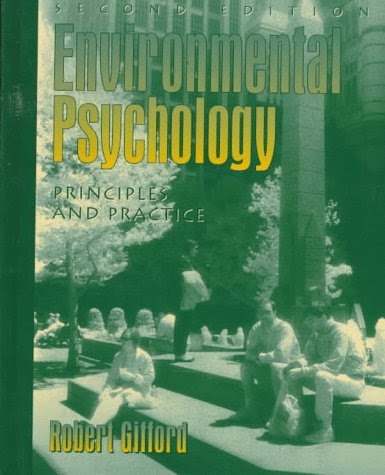 Environmental Psychology: Principles and PracticeBy Robert Gifford