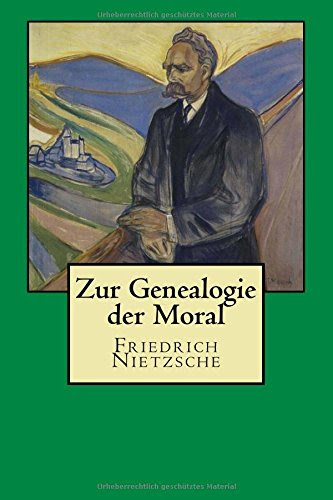 Zur Genealogie der Moral (German Edition), by Friedrich Nietzsche