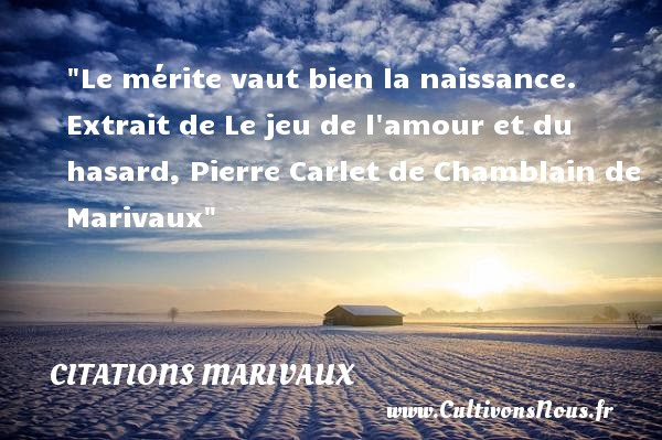 Citation Marivaux Les Citations De Marivaux Cultivonsnous Fr