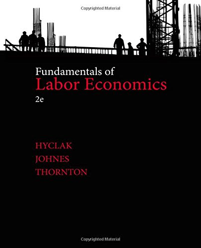 Fundamentals of Labor Economics