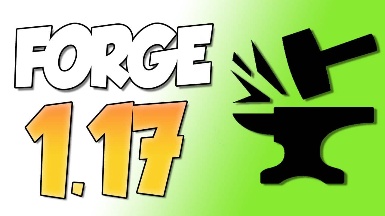 【Forge 1.17】para Minecraft | Instalar y Descargar