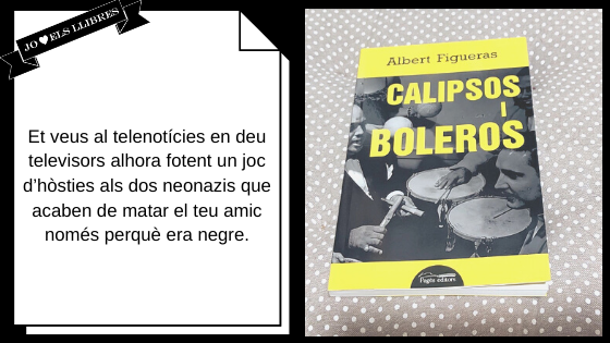 Calipsos i Boleros. ALbert Figueras